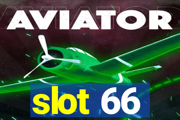 slot 66