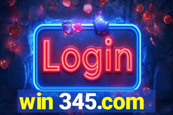 win 345.com