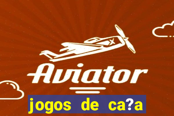 jogos de ca?a níquel online