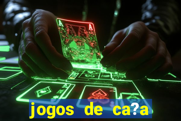 jogos de ca?a níquel online