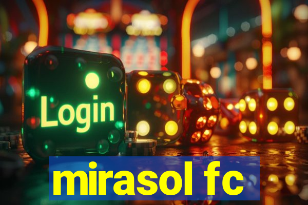 mirasol fc