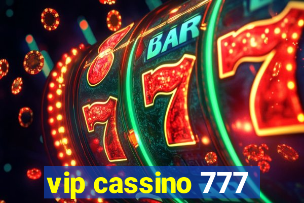 vip cassino 777