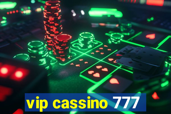 vip cassino 777