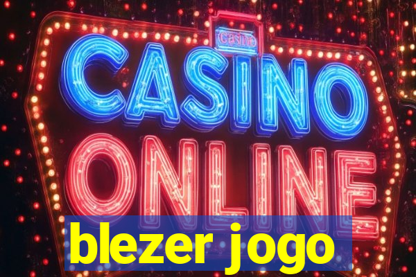 blezer jogo