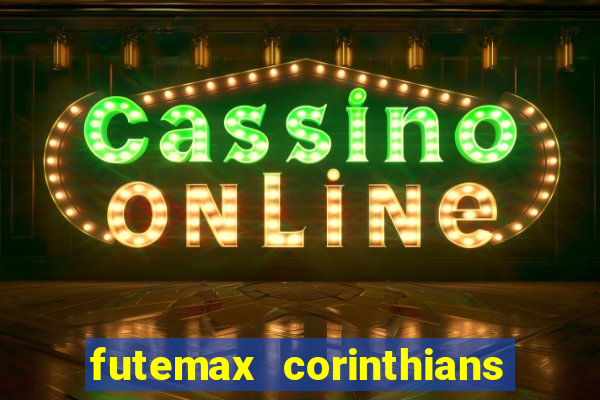 futemax corinthians e palmeiras