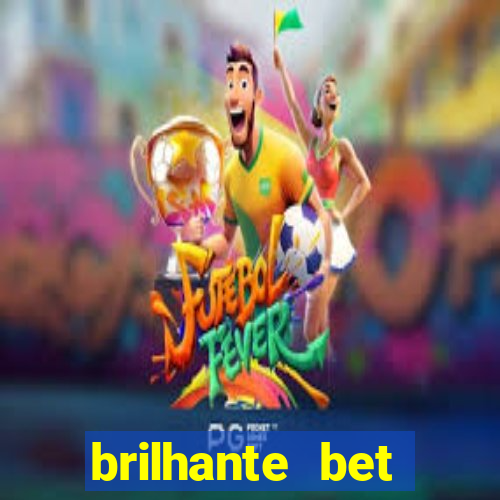 brilhante bet plataforma de jogos