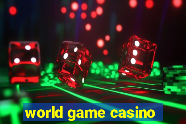 world game casino