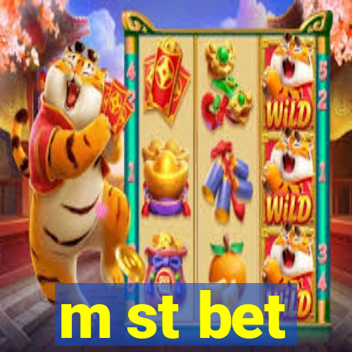 m st bet