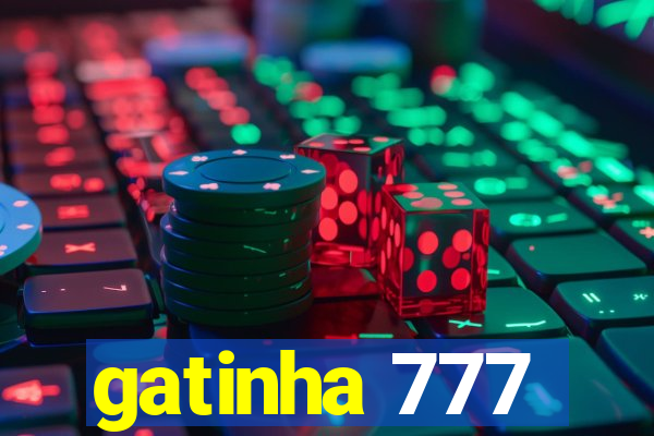 gatinha 777