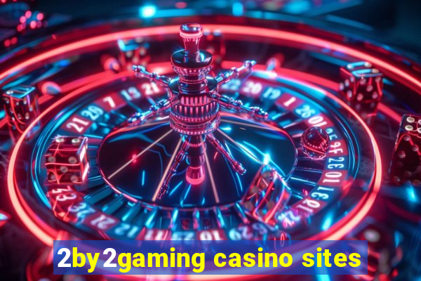 2by2gaming casino sites