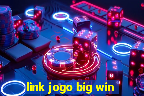 link jogo big win