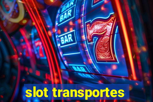 slot transportes