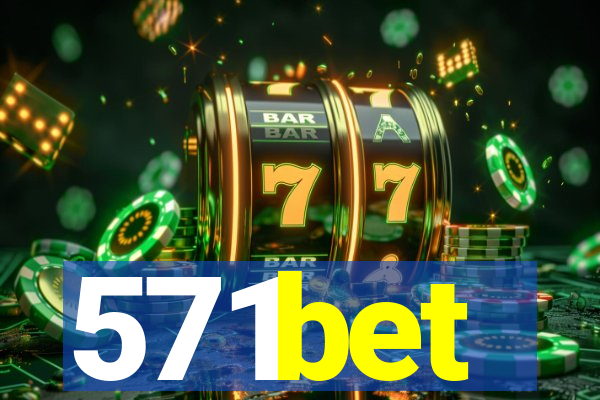 571bet