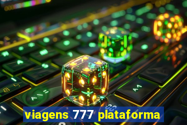 viagens 777 plataforma