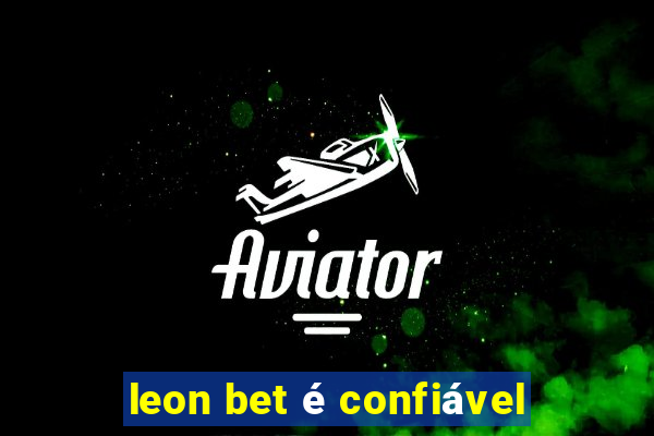 leon bet é confiável