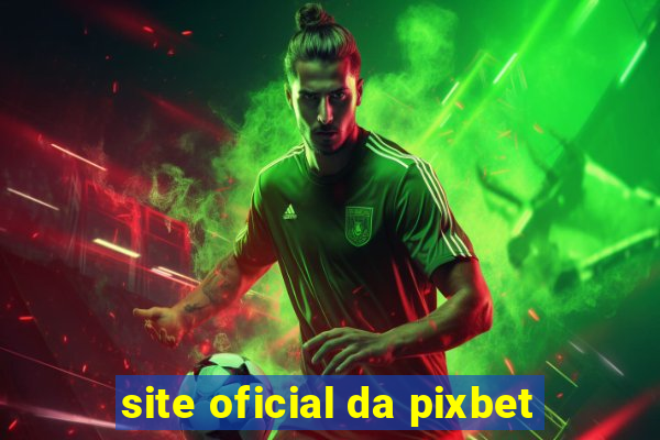 site oficial da pixbet