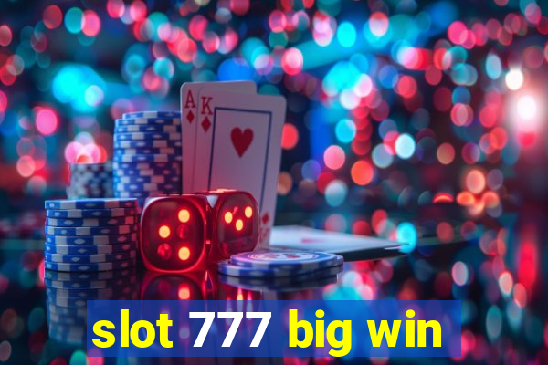 slot 777 big win