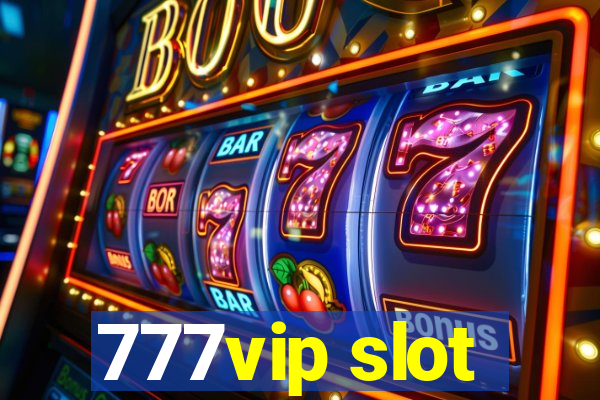 777vip slot