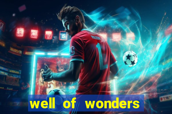 well of wonders slot free