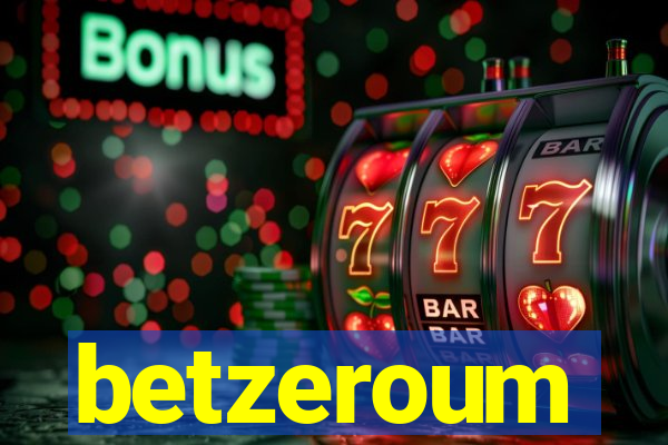 betzeroum