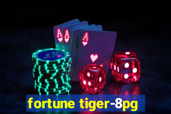 fortune tiger-8pg