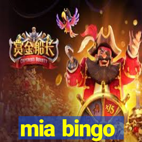 mia bingo