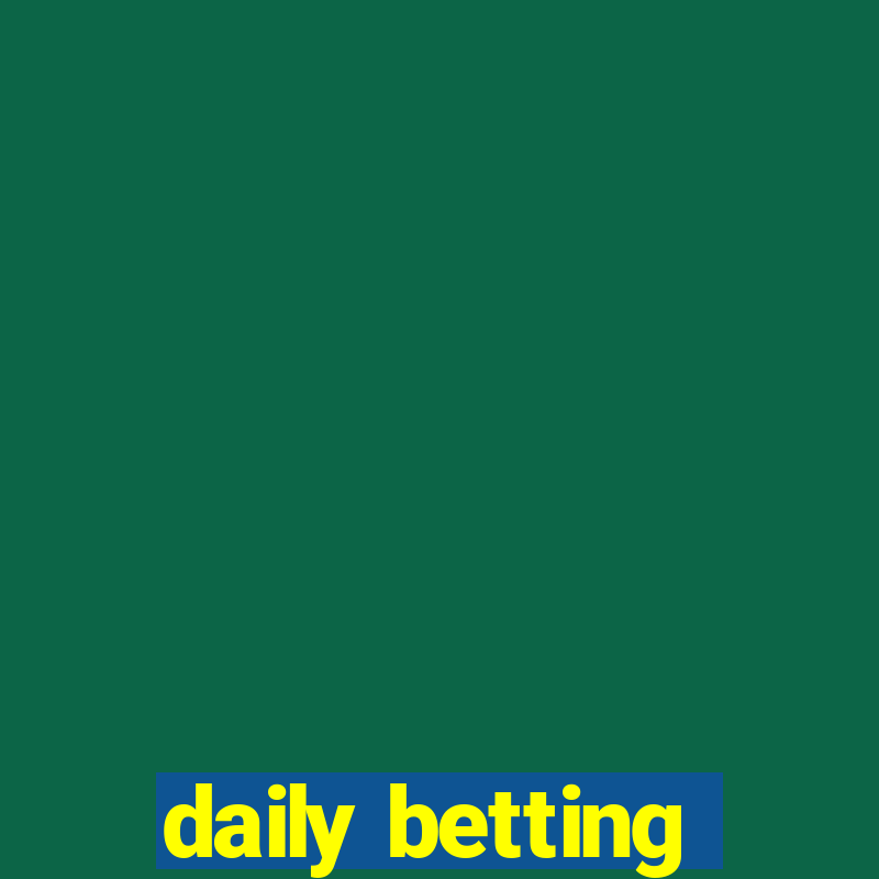 daily betting