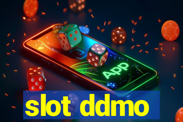 slot ddmo