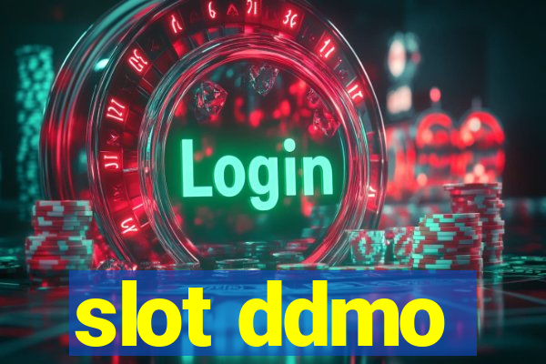 slot ddmo