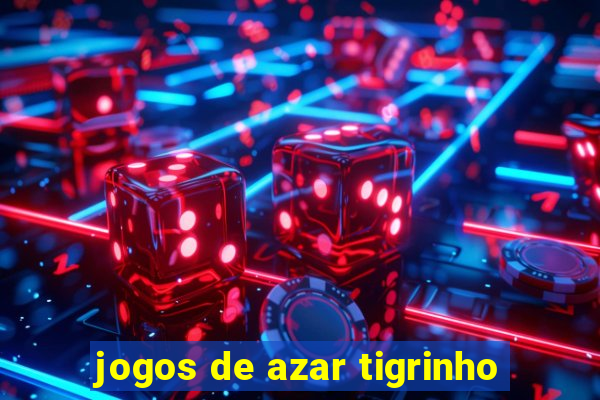 jogos de azar tigrinho