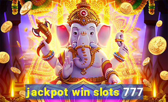 jackpot win slots 777