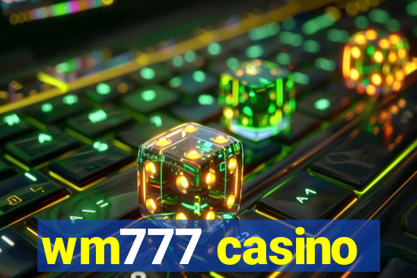 wm777 casino