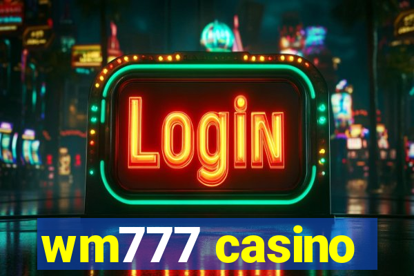 wm777 casino