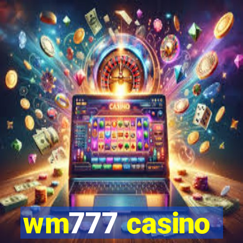 wm777 casino