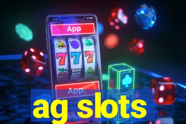 ag slots