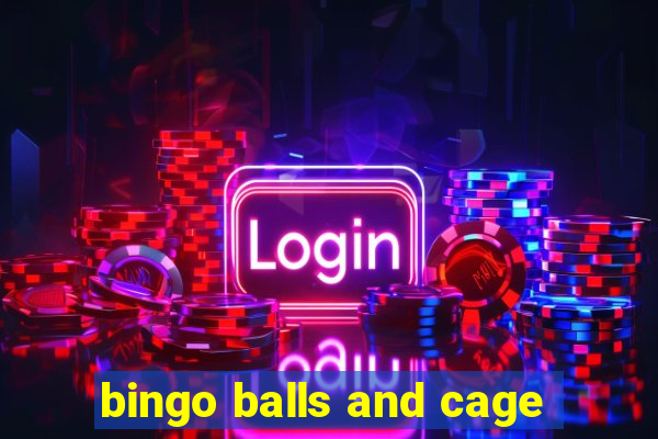 bingo balls and cage