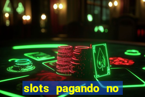 slots pagando no cadastro sem depósito