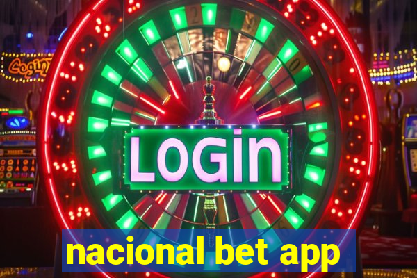 nacional bet app