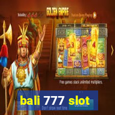 bali 777 slot