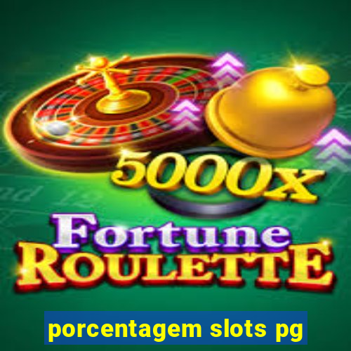 porcentagem slots pg