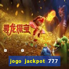 jogo jackpot 777 paga mesmo