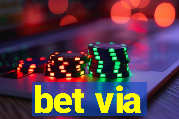 bet via