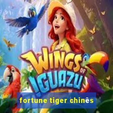 fortune tiger chinês