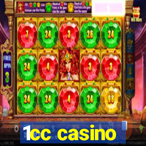 1cc casino