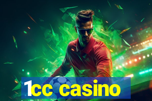 1cc casino