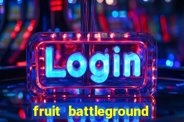 fruit battleground how to get soru