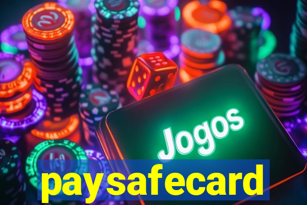 paysafecard pagamentos casino