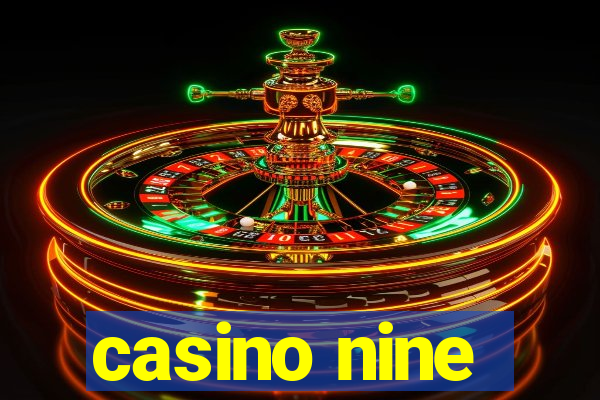 casino nine