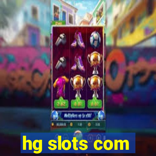 hg slots com