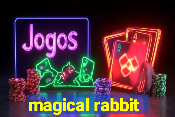 magical rabbit